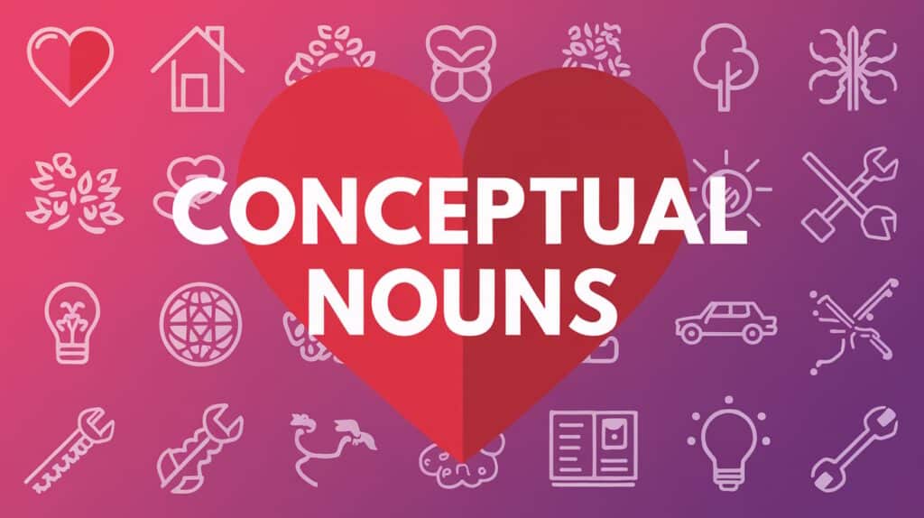 Conceptual Nouns
