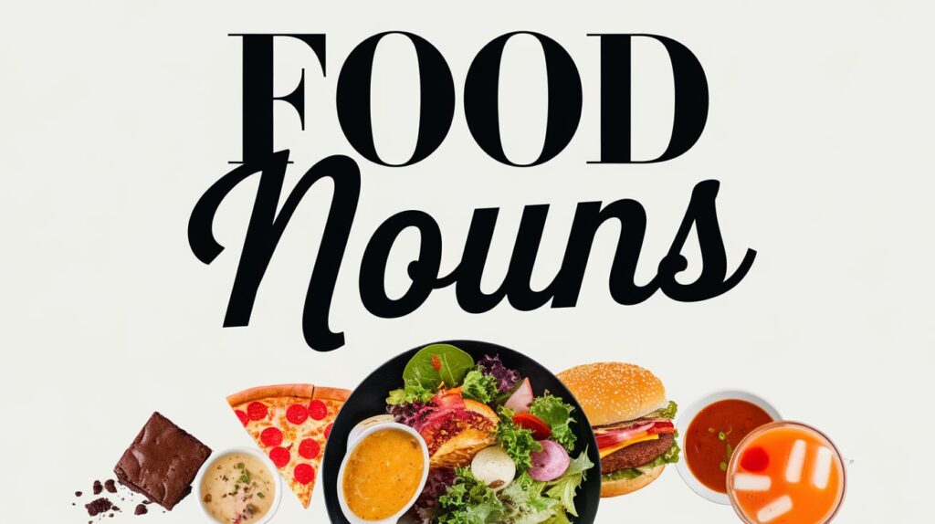 Food Nouns