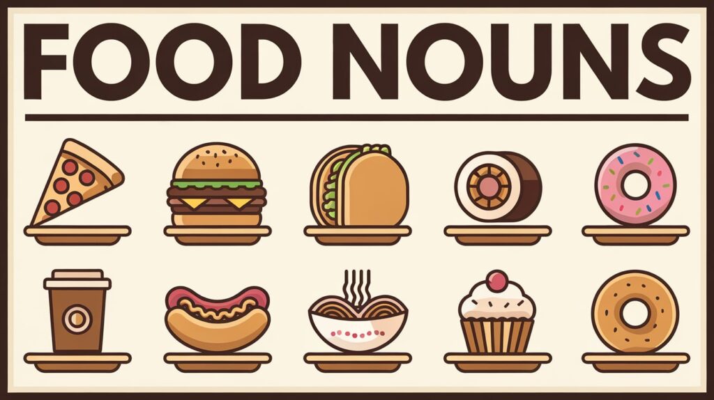 Food Nouns
