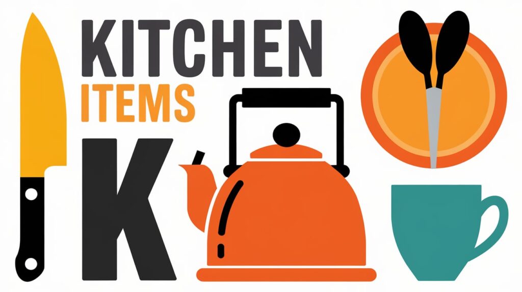 Kitchen Items