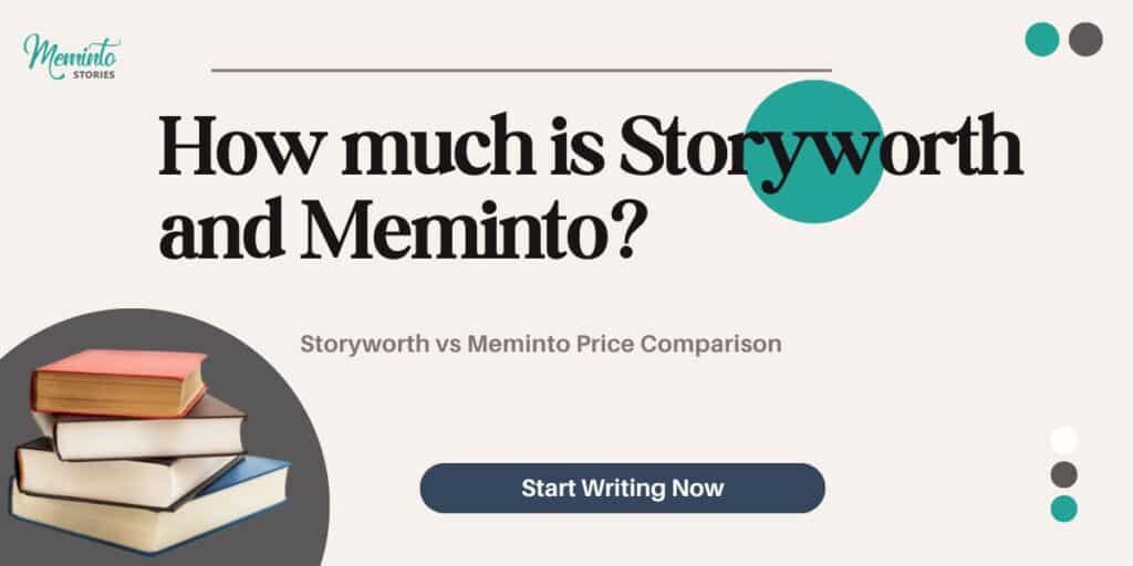 How much is Storyworth? Storyworth vs Meminto Price Comparison