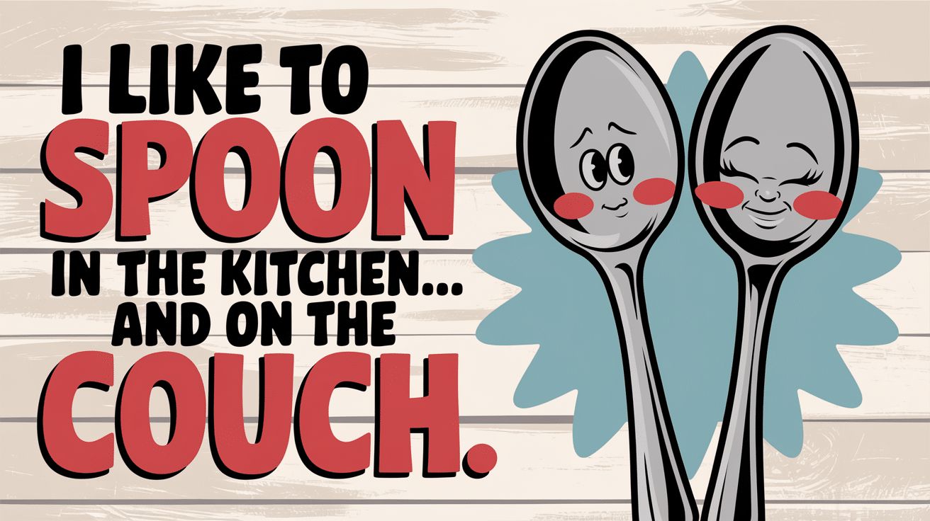 Lets_spoon_and_make_memories