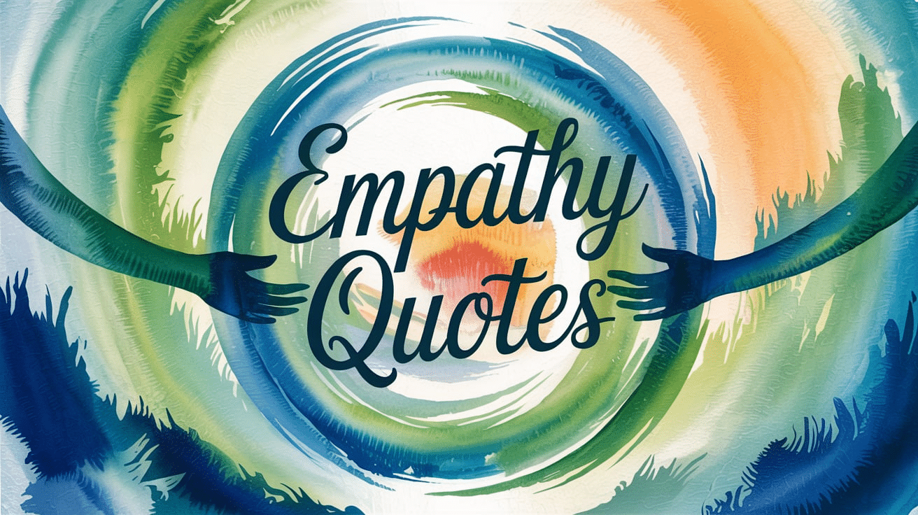Empathy_Quotes_that_Will_Touch_the_Heart_of_Every_Adult
