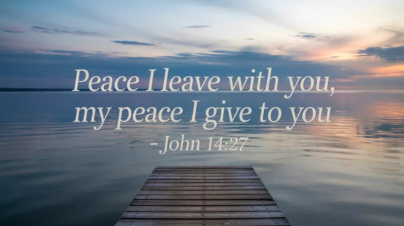 Bible Verses for Peace and Trust