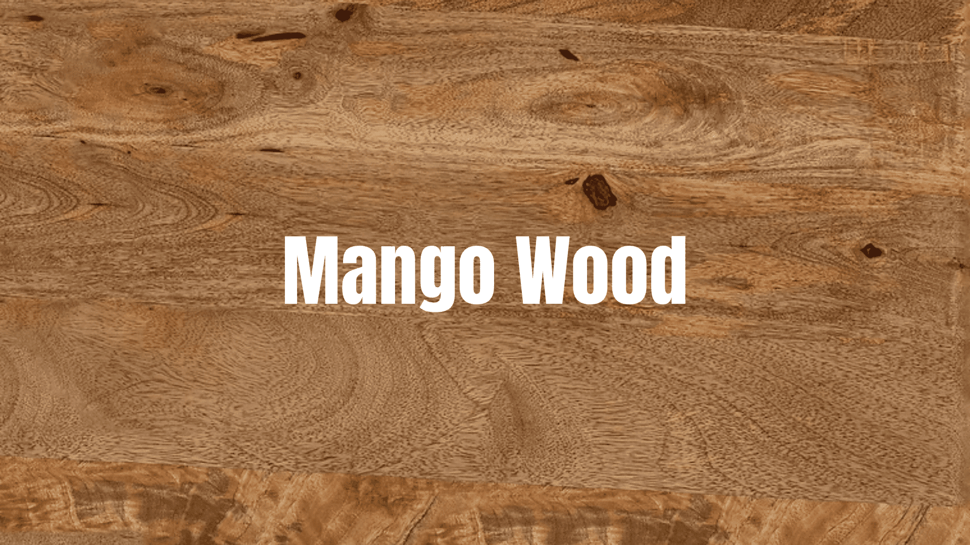 Mango Wood