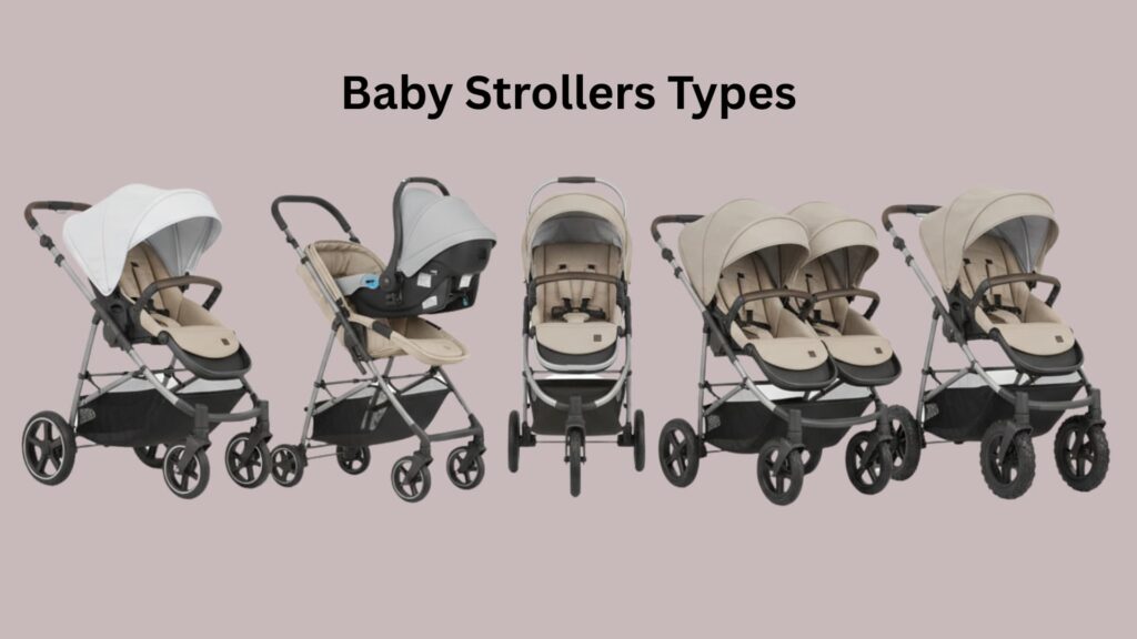 Types of Baby Strollers